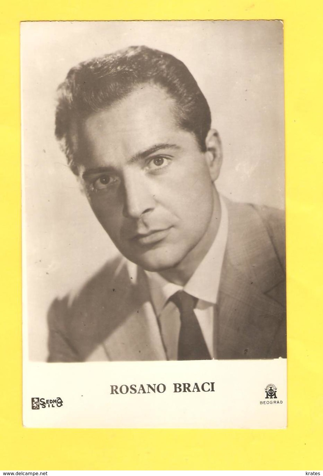 Postcard - Film, Actor, Rosano Braci     (V 31007) - Schauspieler