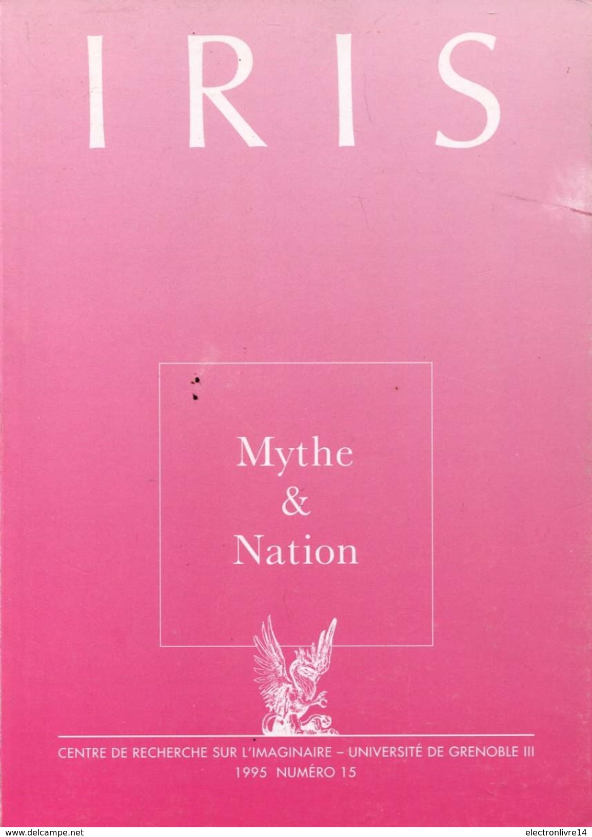 Iris Numero 15 Mythe Et Nation - History