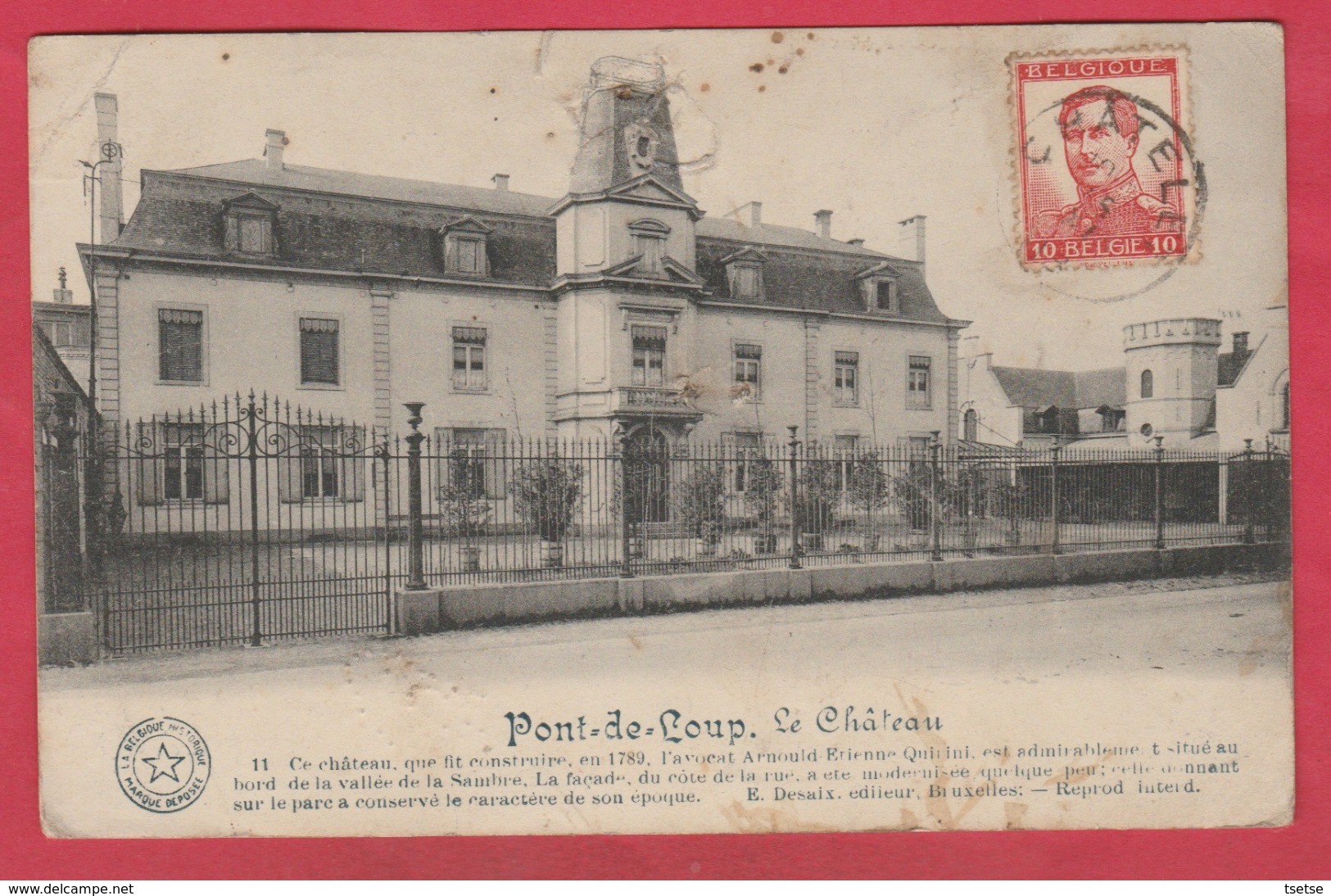 Pont-de-Loup - Le Château ... Historique - 1913 ( Voir Verso ) - Aiseau-Presles