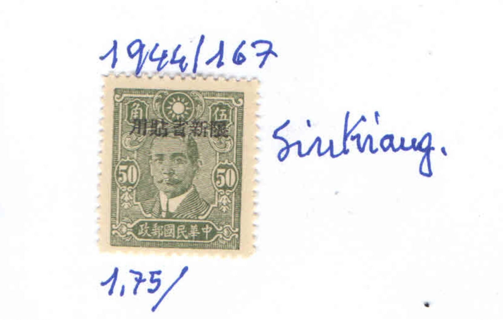 Cina Pop.1944 Sun Yat Ovpr..  Scott.167 Nuovi See Scan - Sinkiang 1915-49