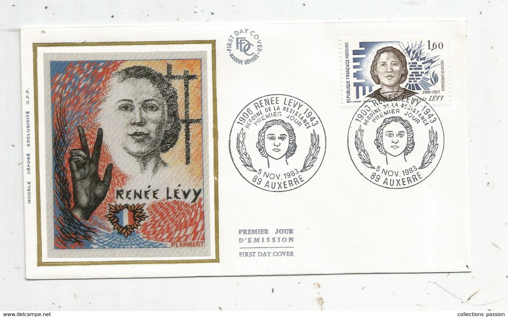 Timbre , FDC , 89 , AUXERRE , 1983 , Renée LEVY , Héroine De La Résistance , 2 éme Guerre Mondiale - 1980-1989