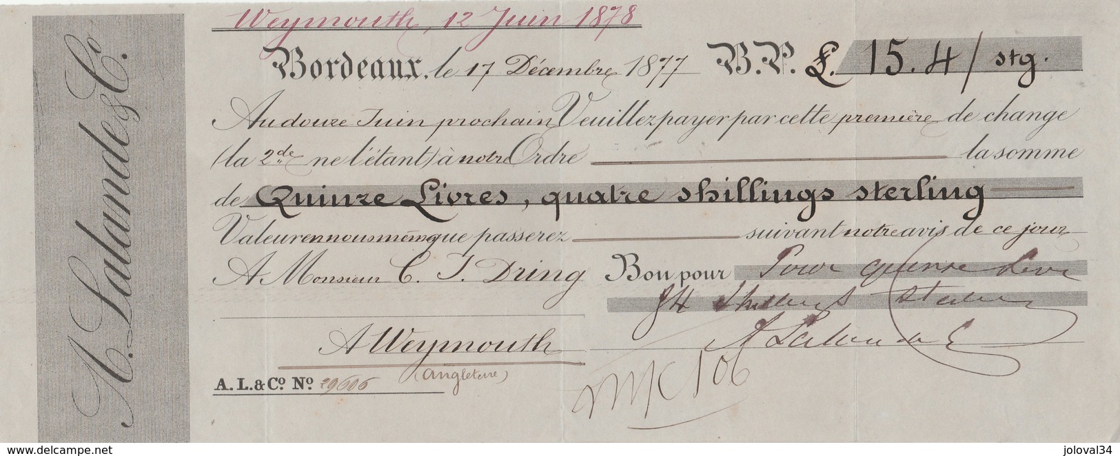 Lettre Change 17/12/1877 LALANDE Vins BORDEAUX Gironde Pour Dring Weymouth Royaume Uni - Lettres De Change