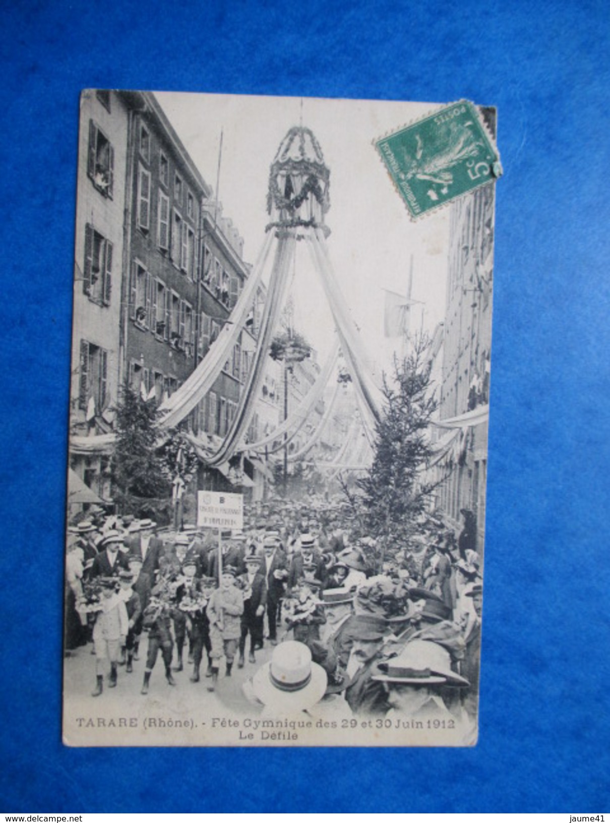 RHONE  69     TARARE   -  FETE GYMNASTIQUE DES 29 ET 30 JUIN 1912  -   LE  DEFILE     TRES   ANIME     PLIURE - Tarare