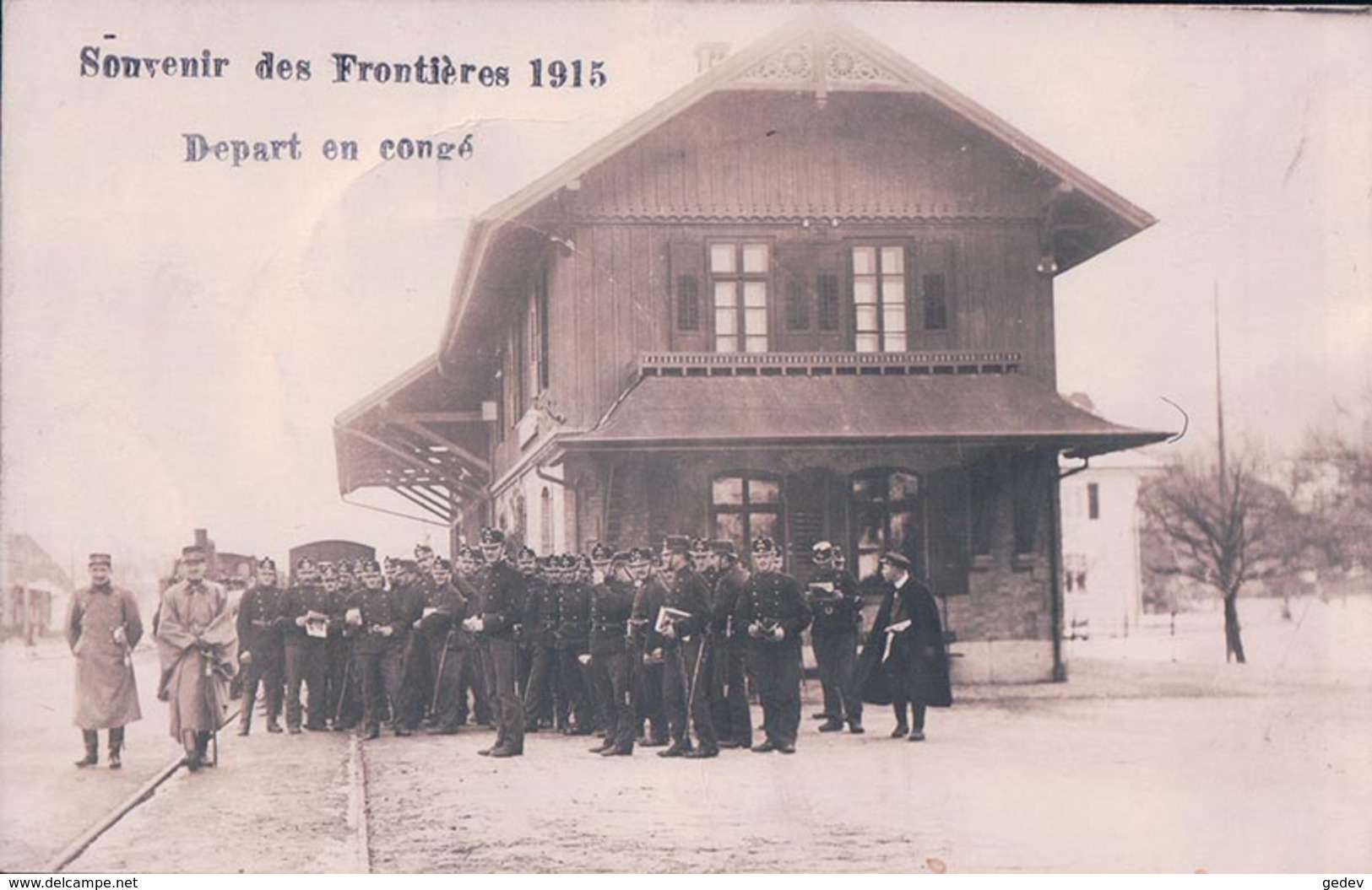 Armée Suisse, Souvenir Des Frontières 1915, Départ En Congé, Gare Et Chemin De Fer (18.2.15) Pli D'angle Et Pli - Weltkrieg 1914-18