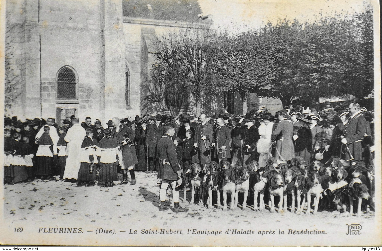 CPA. - FRANCE - Fleurines Est Situé Dans Le Départ. De L'Oise - La Ste-Hubert L'Equipage D'Halatte Aprés La Bénédiction - Other & Unclassified