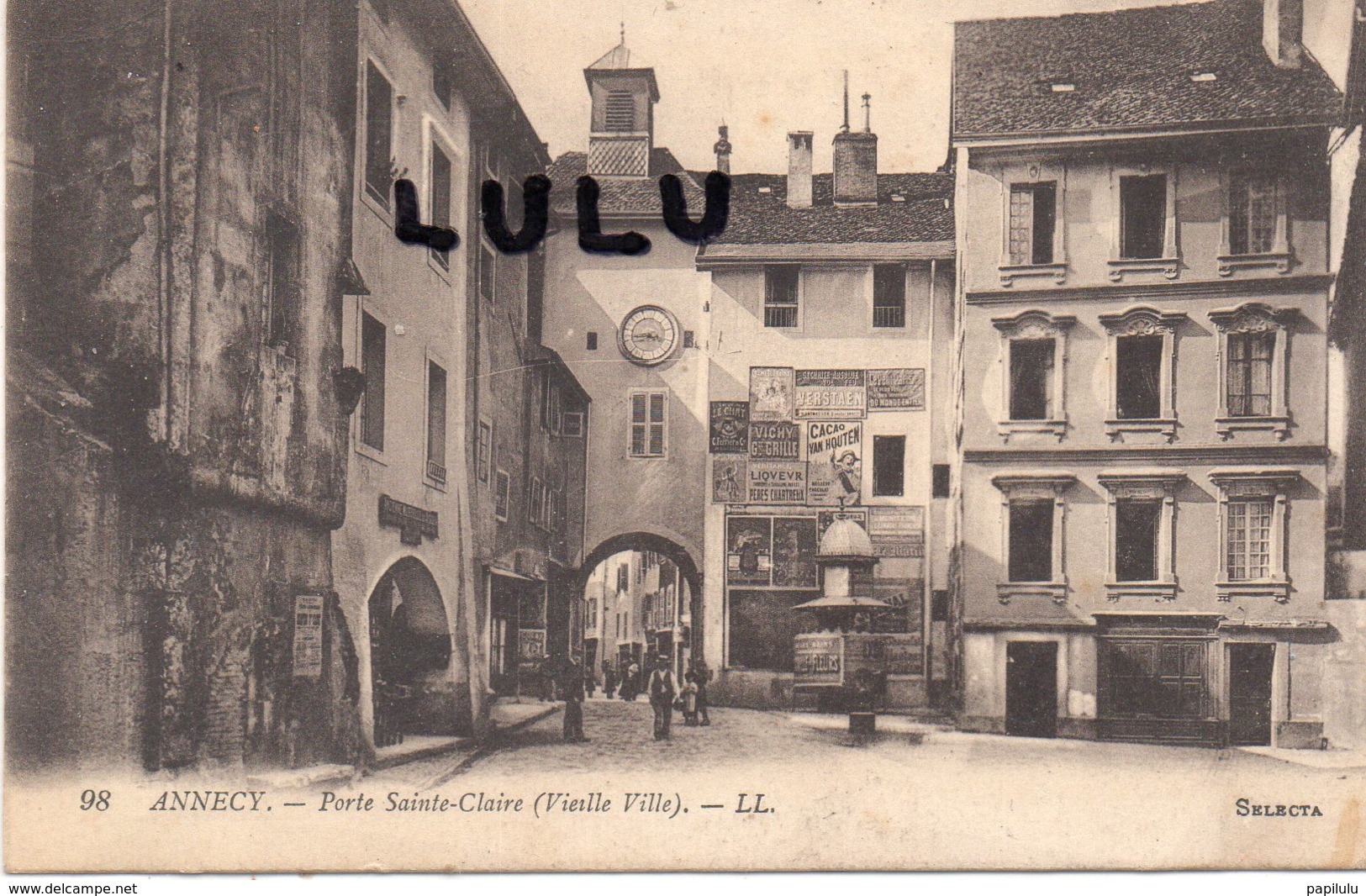 DEPT 74 : édit. L L N°98 : Annecy Porte Saint Claire ( Vieille Ville ) - Annecy