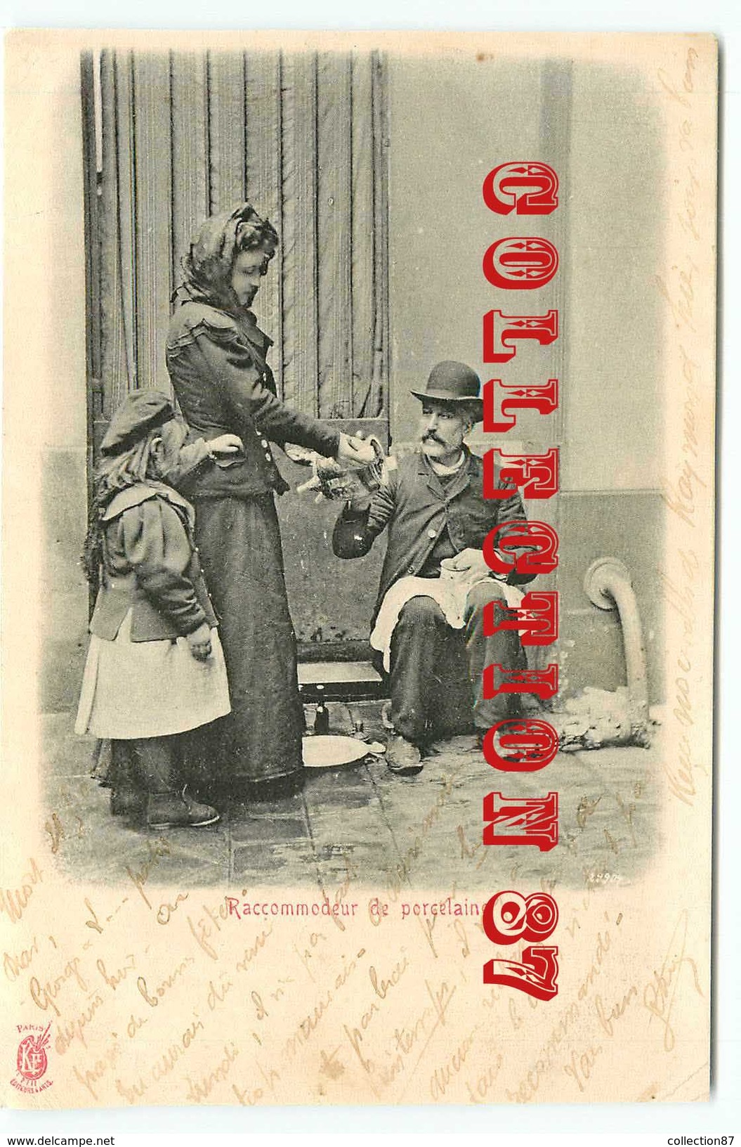 PETIT METIER - RACCOMMODEUR De PORCELAINE En 1902 à PARIS - CARTE ECRITE Pour Mme TETREAU - Vendedores Ambulantes