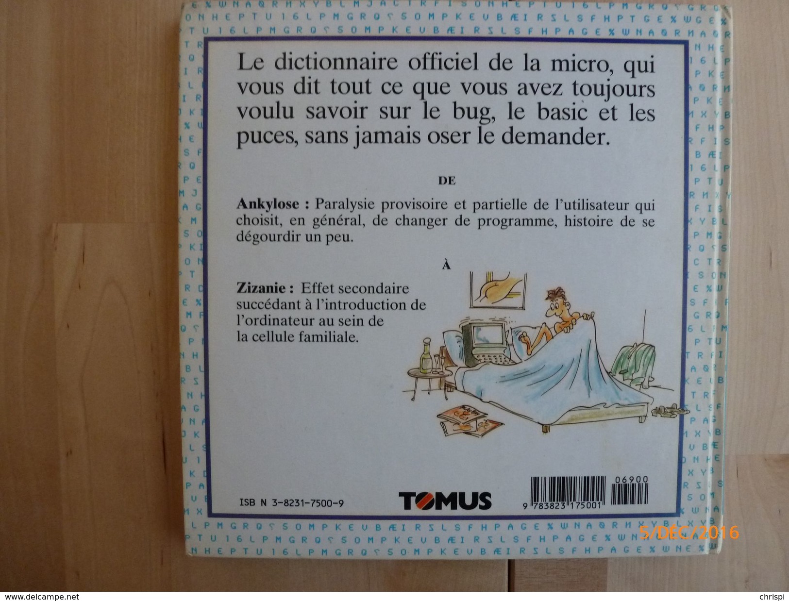 BULL, Paul & PUTH, Klaus. Ordinateur. Cerveau Artificiel Qui N'Oublie Rien Et Réagit à La Vitesse De L'Eclair, Pour Peu - Humour