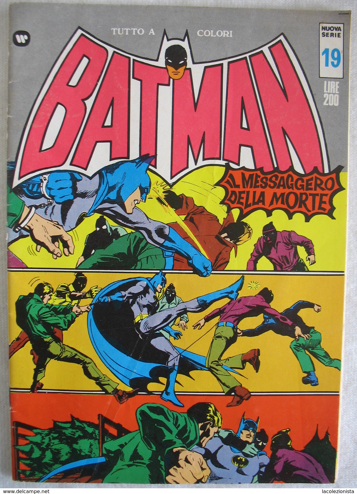 A2726   BATMAN NUOVA SERIE N.19 LIRE L. £ 200 NOVEMBRE 1973 TUTTO COLORE MENSILE EDIZIONE WILLIAMS INTEUROPA - Super Eroi