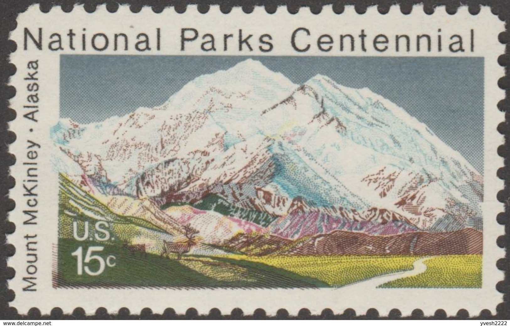 Etats-Unis 1972  Y&T 954. Curiosités D'impressions. Parcs Nationaux. Alaska, Mont McKinley Ou Denali, 6190 Mètres. Cerfs - Montañas