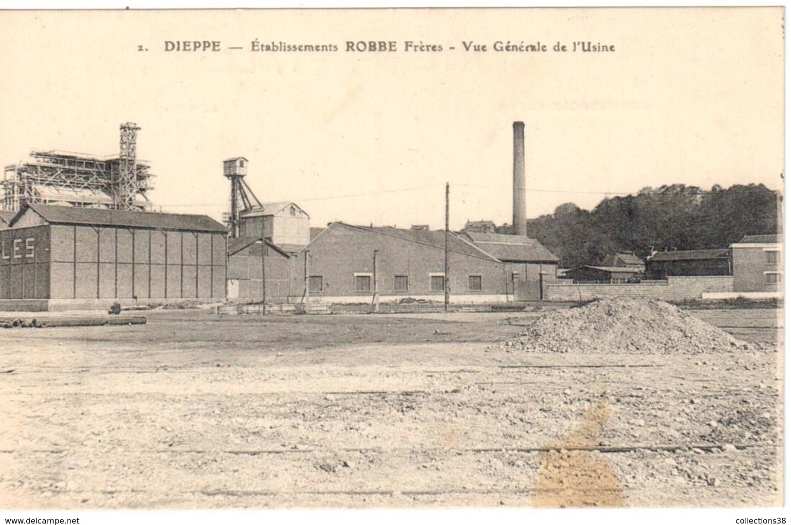 2 - Dieppe - Etablissement Robbe Frères - Vue Générale De L'Usine - Dieppe