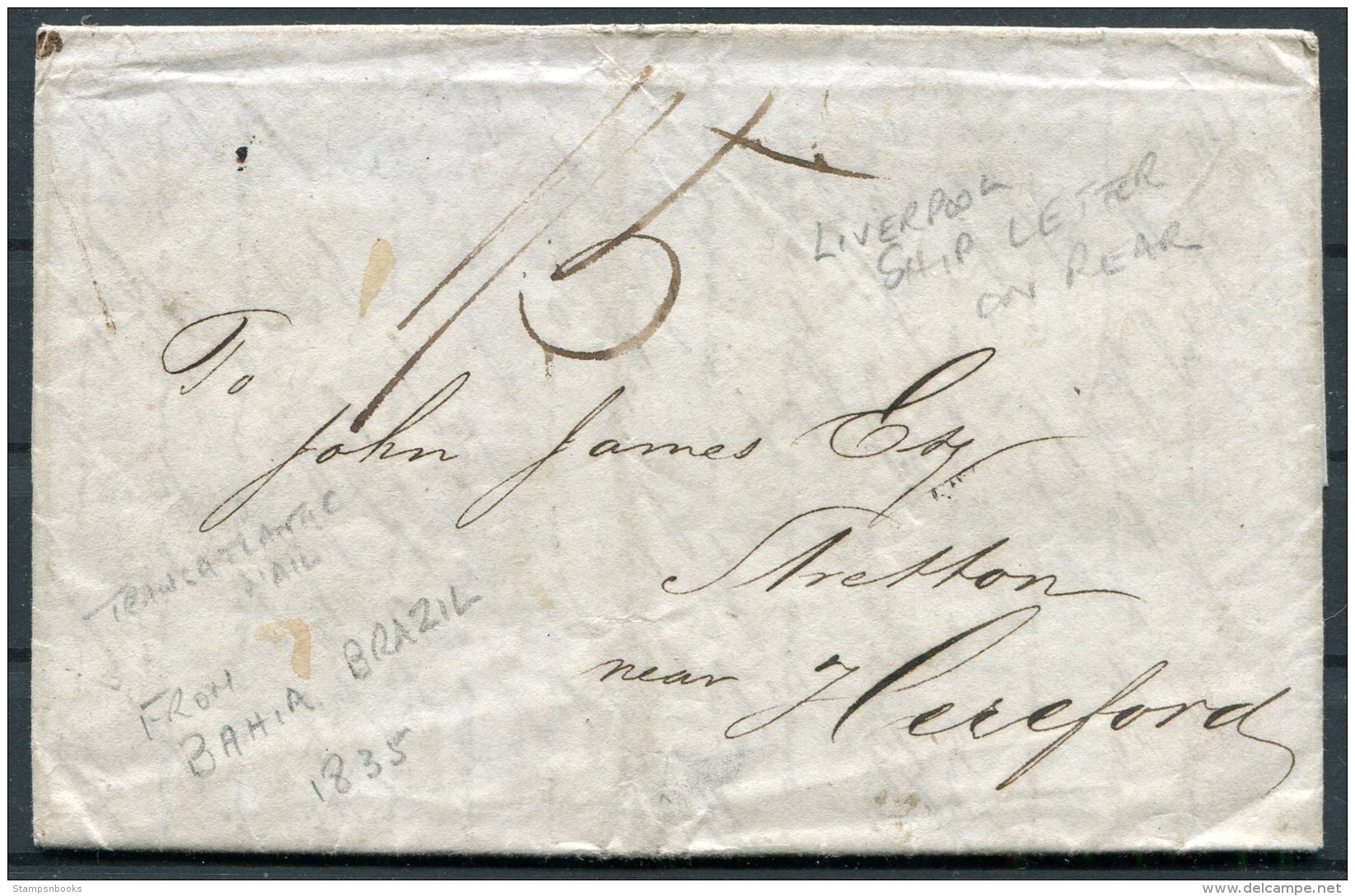 1835 Brasil Brazil Bahia Prestamp Vorphila Entire. Transatlantic Mail, Liverpool Ship Letter - Stretton, Hereford - Prefilatelia