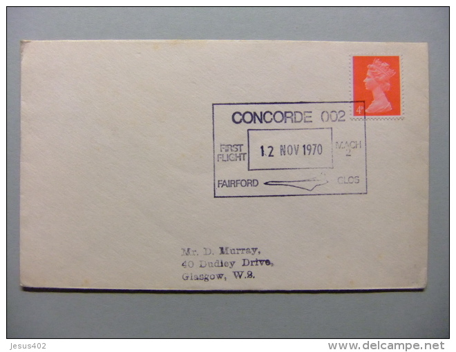 CARTA COVER FIRST FLIGHT CONCORDE 002 MACH 2 FAIRFORD GLOS 12/11/70 - Cartas & Documentos