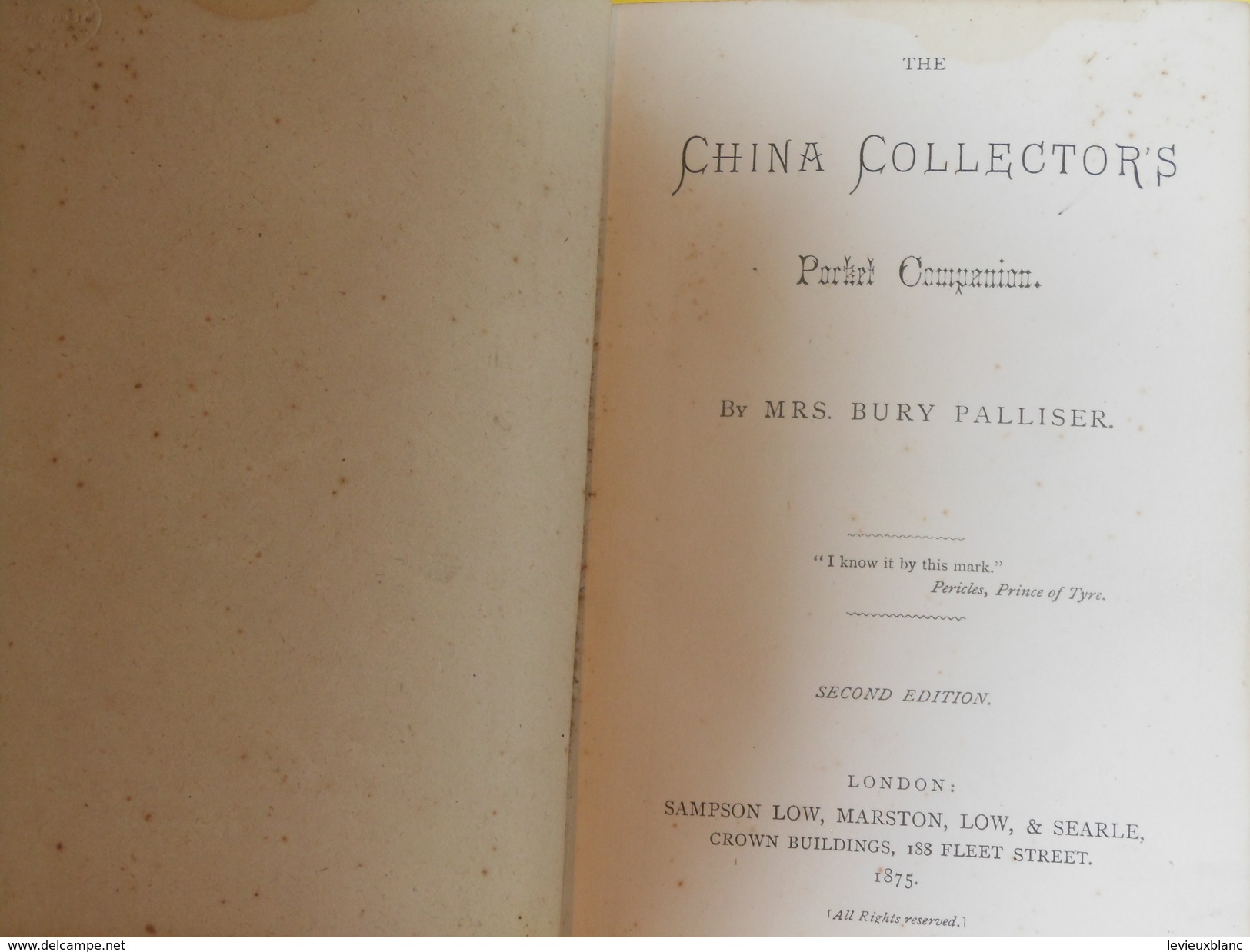 Catalogue/marques DeFabrique Porcelaine/Compagnon De Poche Du Collectionneur De Porcelaine/GB/Bury Palliser/1875    DIC1 - Andere & Zonder Classificatie