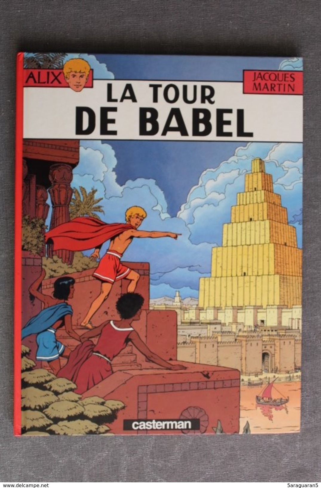 BD ALIX - 16 - La Tour De Babel - TBE - Rééd. 1991 - Alix