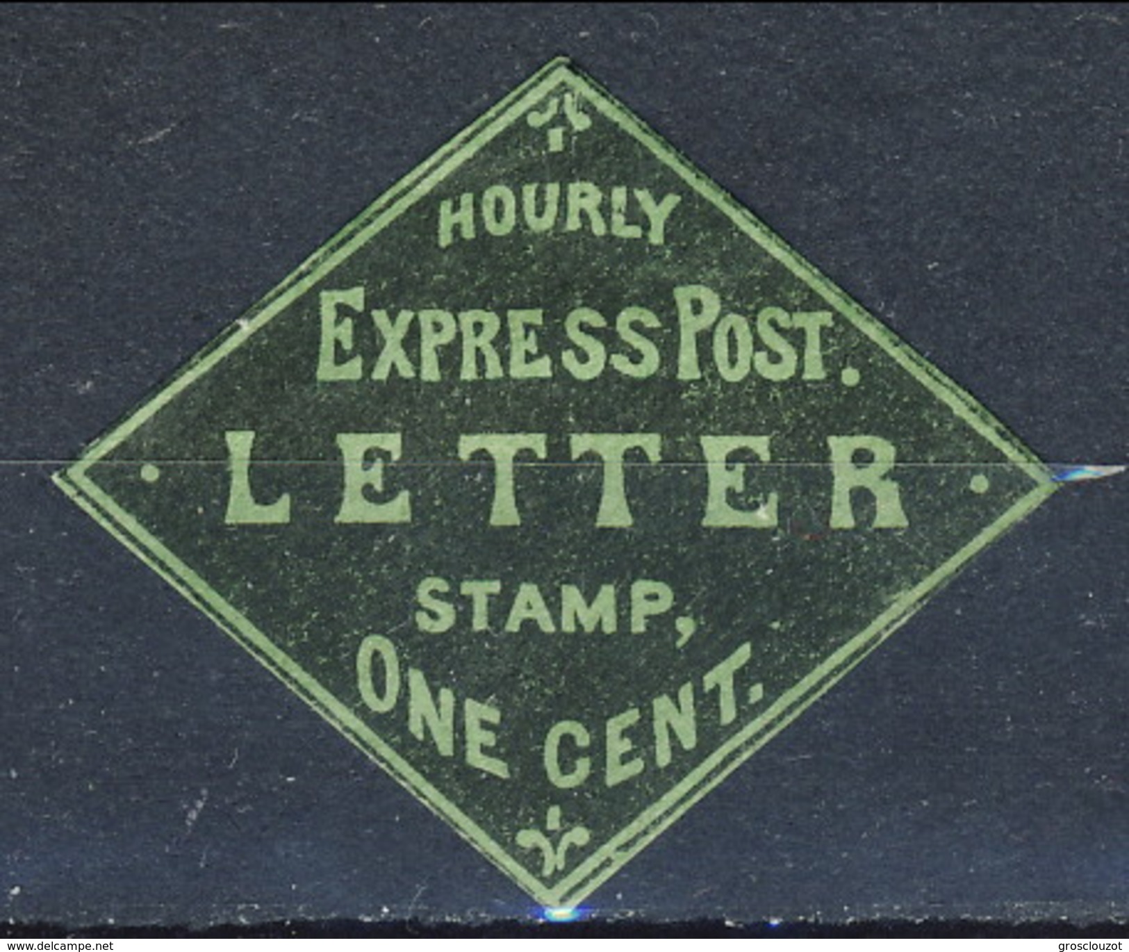 US Local 1852, Hourly Express Post. LETTER Stamp. One Cent. M - Poste Locali