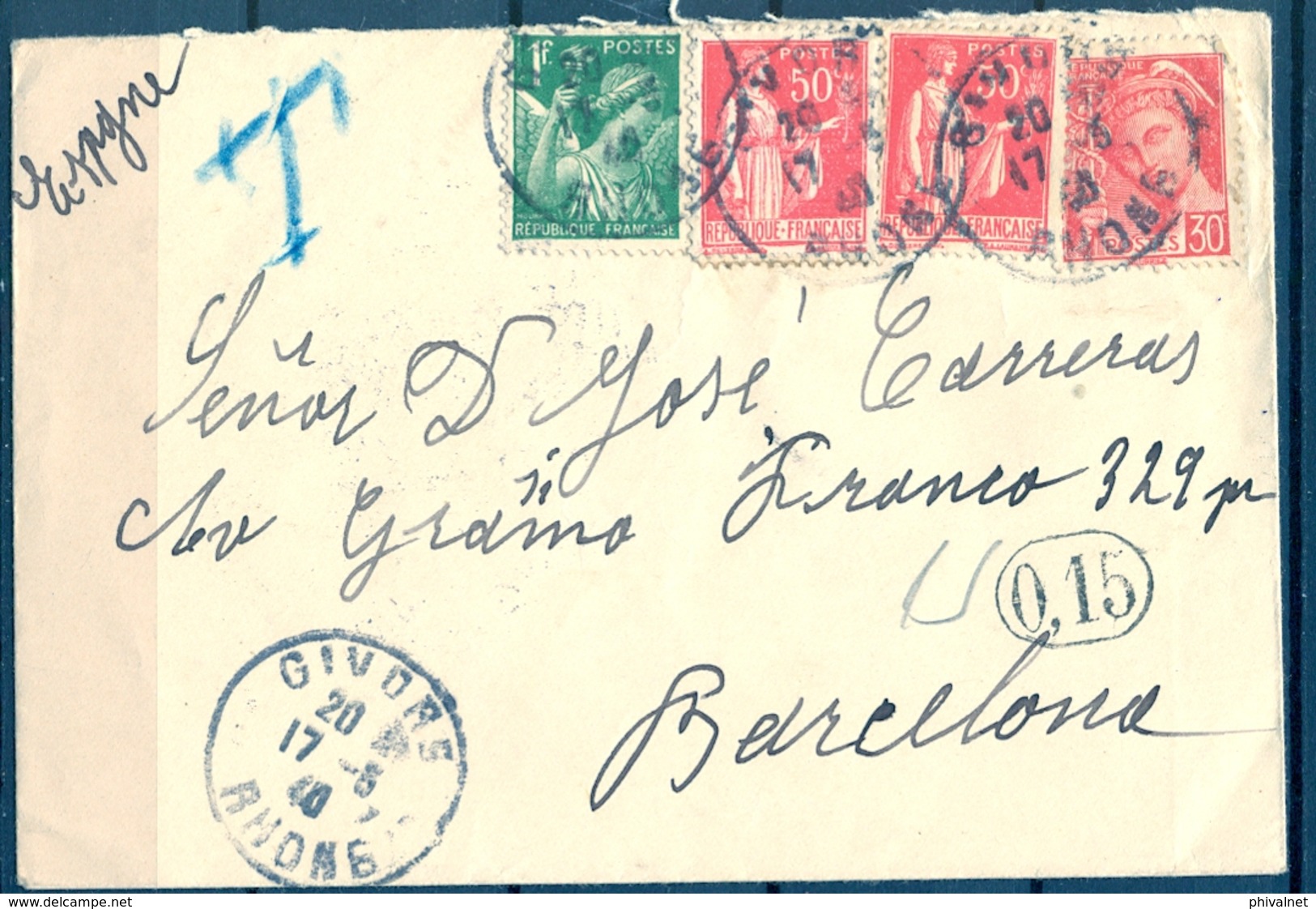 1940 , GIVORS - BARCELONA , CENSURA MILITAR DE BARCELONA , TASA POR INSUFICIENCIA DE FRANQUEO - Cartas & Documentos