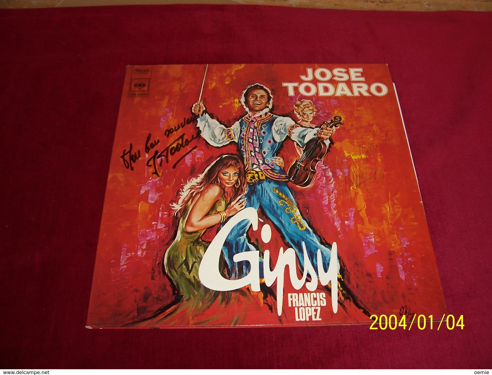 JOSE TODARO  ° GIPSY  FRANCIS LOPEZ  °°  POCHETTE AVEC AUTOGRAPHE - Autogramme