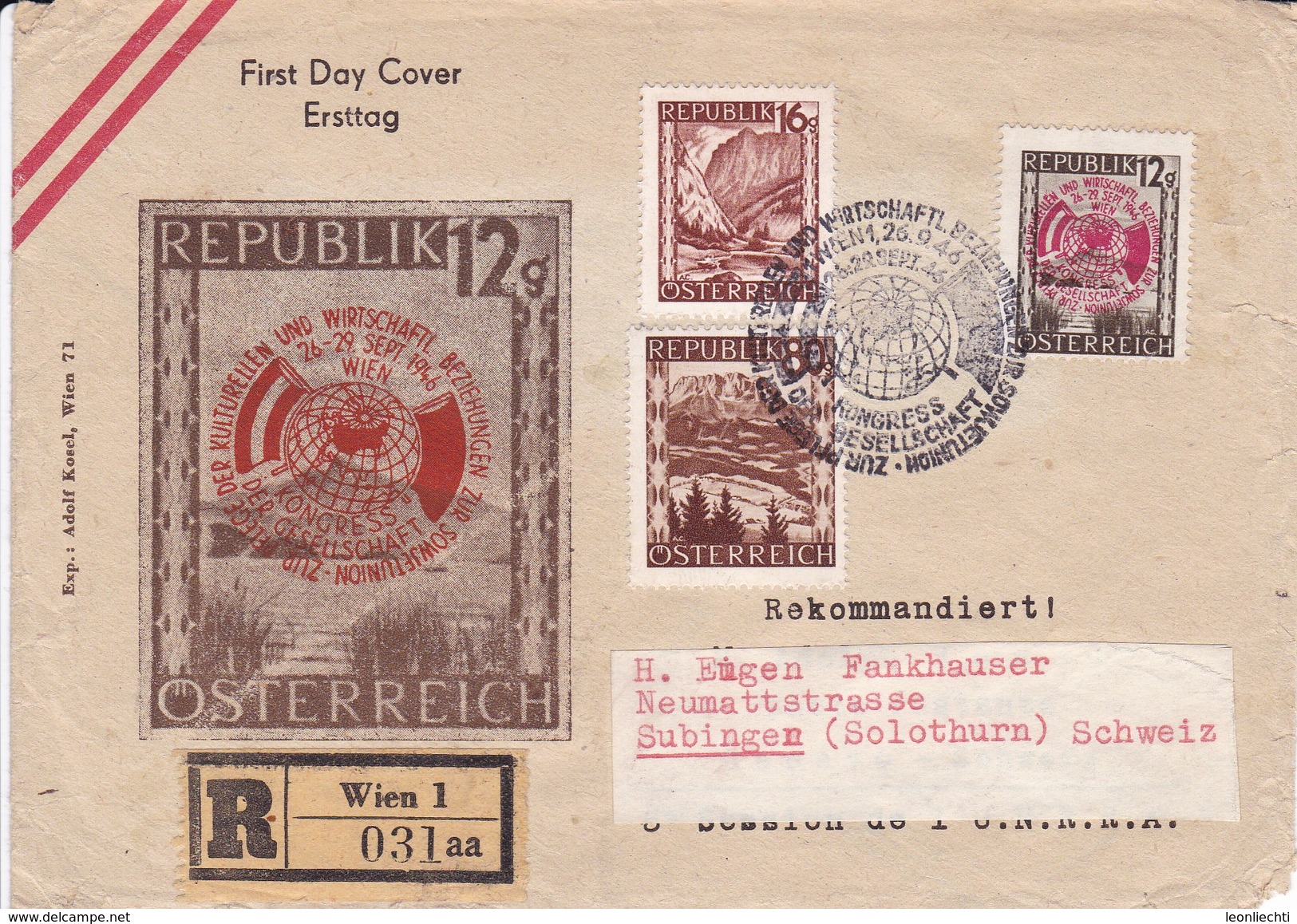 ÖSTERREICH. 1946.  Mi: 749 + 765 + 784 . R Wien 1 031 Aa. Nach Subingen ( Solothurn) - Andere & Zonder Classificatie