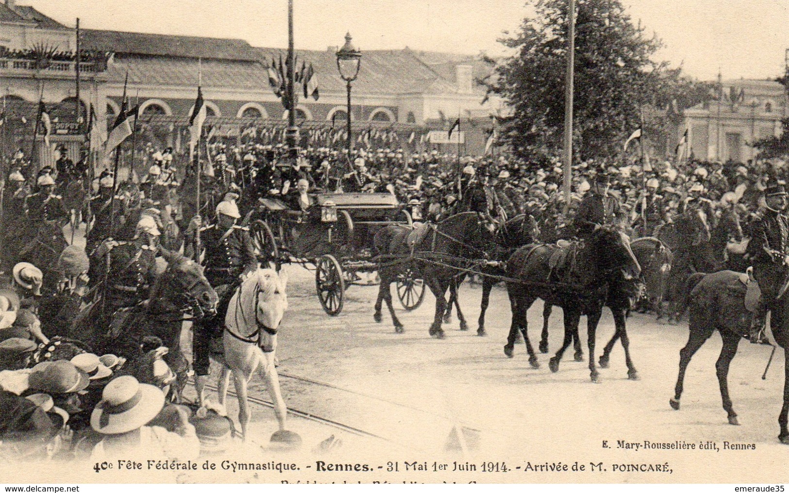 RENNES 31 Mai 01 Juin 1914 - Arrivée De M POINCARE Président De La République à La Gare - Rennes