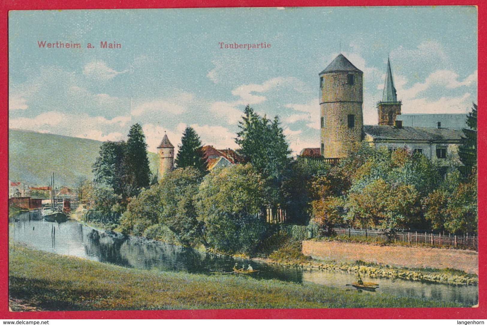 AK Wertheim Am Main ~ Um 1915 - Wertheim