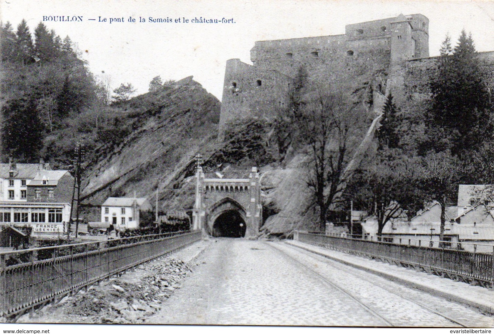 BOUILLON: Le Pont De La SEMOIS Et Le Château-fort - Autres & Non Classés