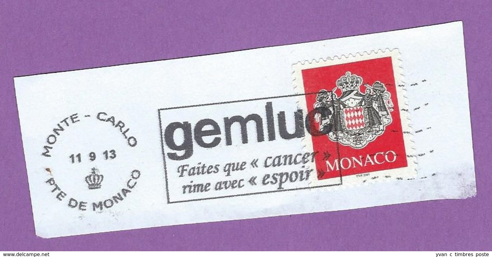 MONACO TIMBRE OBLITERE SUR FRAGMENT FLAMME GEMLUC FAITES QUE CANCER RIME AVEC ESPOIR - Maschinenstempel (EMA)