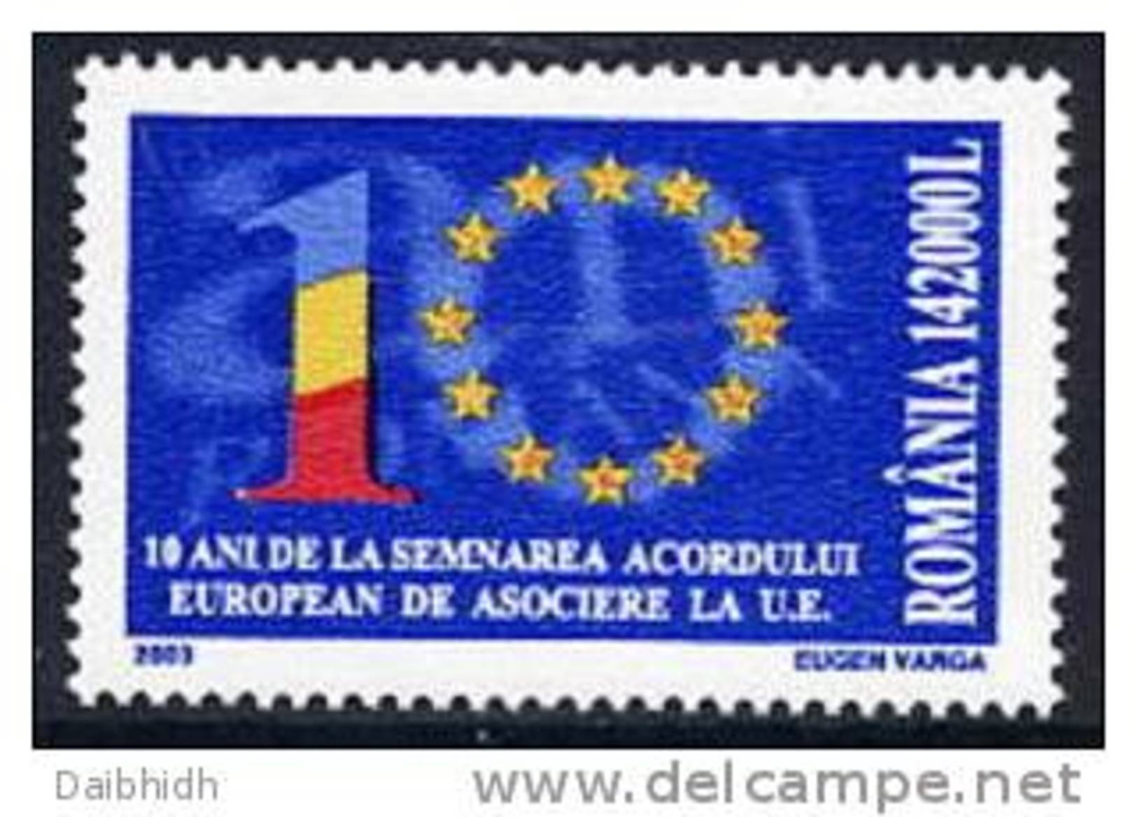 ROMANIA 2003 10th Anniversary Of Association With EU MNH / **.  Michel 5711 - Unused Stamps