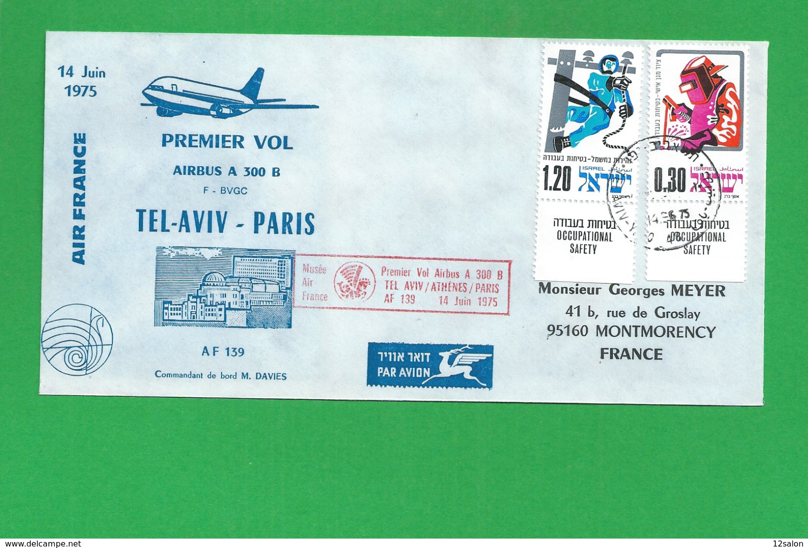 PREMIERE LIAISON AIRBUS A 300 B TEV AVIV PARIS - 1960-.... Cartas & Documentos