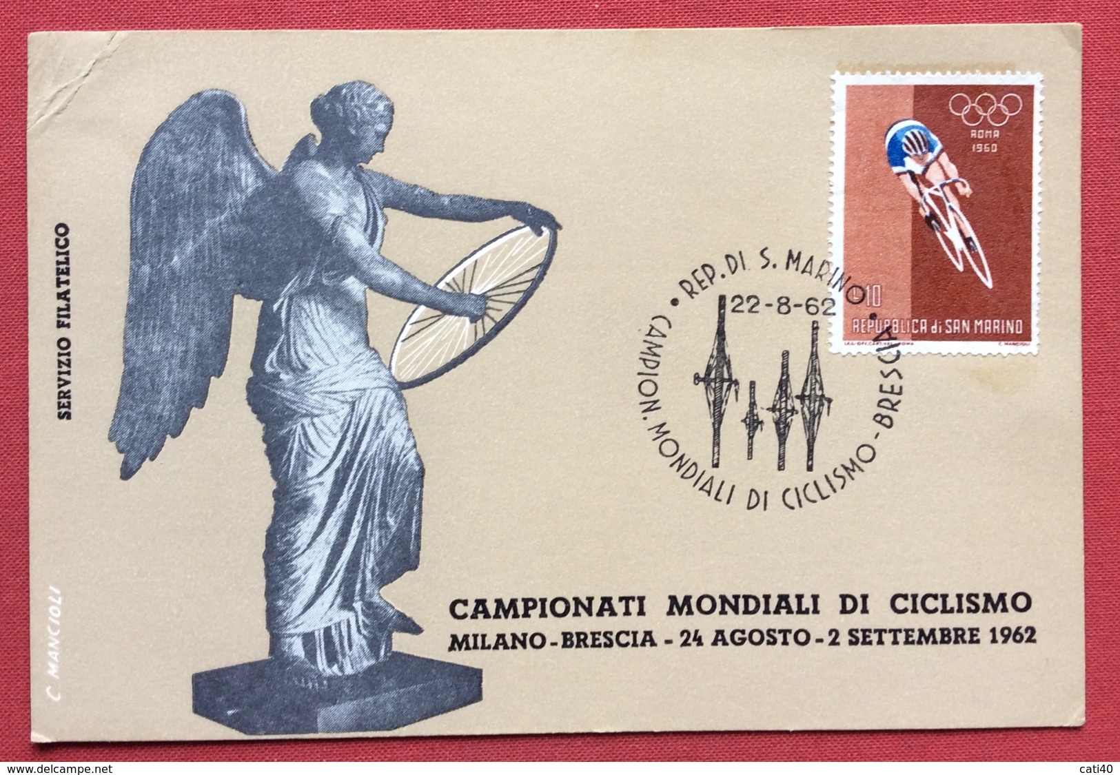 SAN MARINO CAMPIONATI MONDIALI DI CICLISMO BRESCIA 1962  CARTOLINA DI MANCIOLI CON ANNULLO SPECIALE - Variétés Et Curiosités