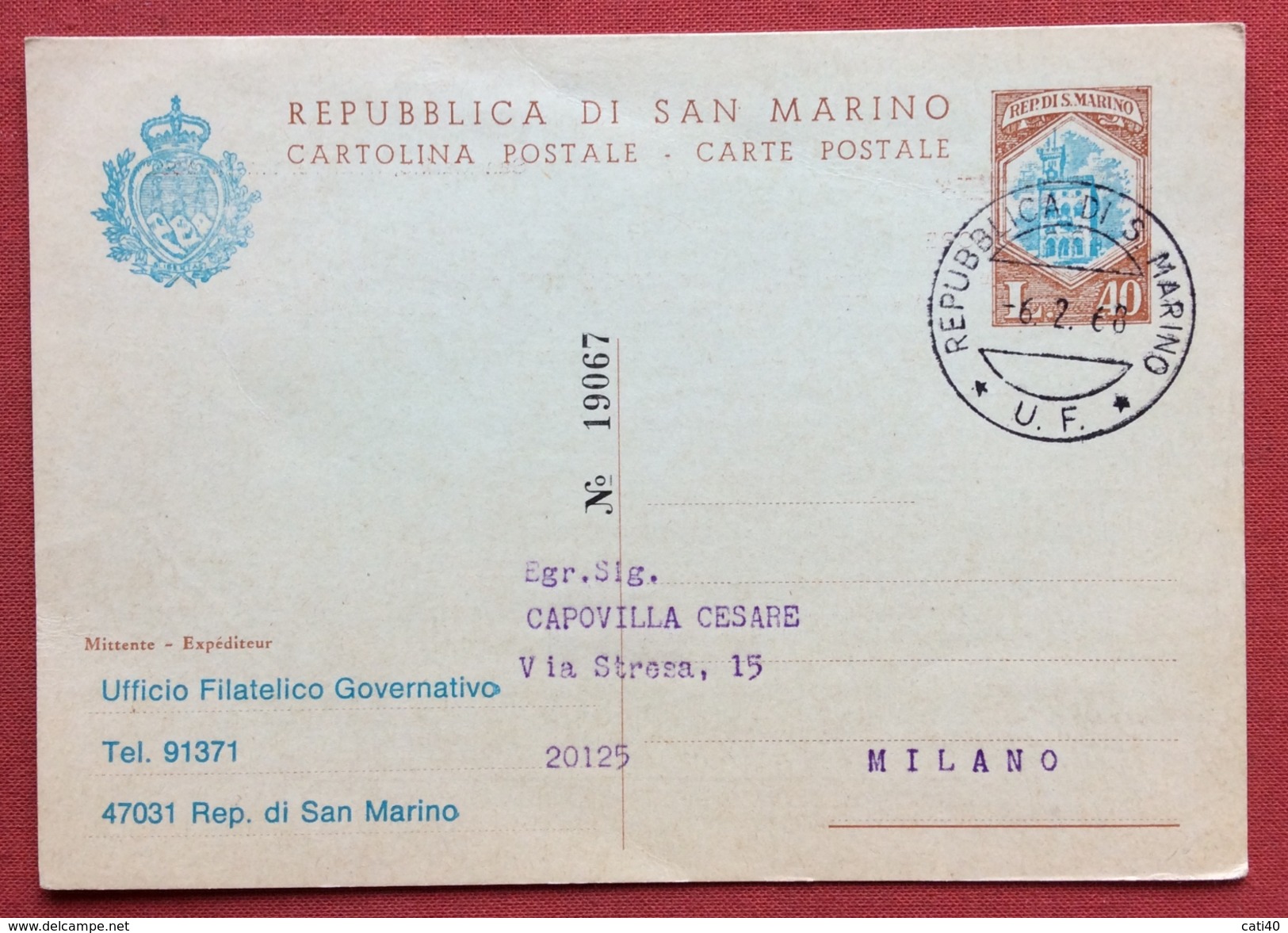 SAN MARINO INTERO POSTALE L. 40 PER MILANO IN DATA 6/2/68 - Varietà & Curiosità