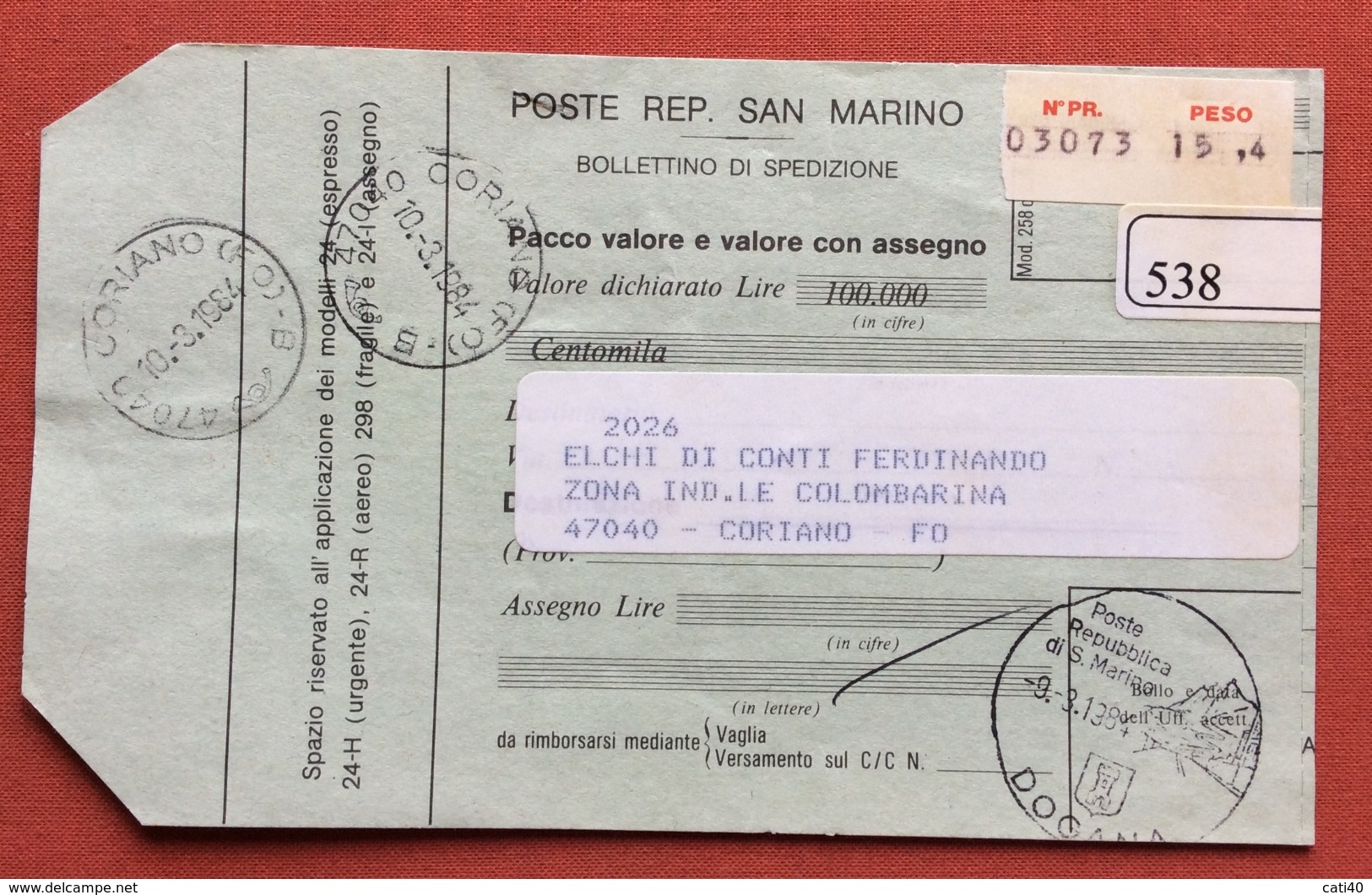 SAN MARINO BOLLETTINO SPEDIZIONE PACCO  VALORE CON ASSEGNO CON L.1000  ANNULLO SAN MARINO DOGANA 9/3/1984 - Errors, Freaks & Oddities (EFO)