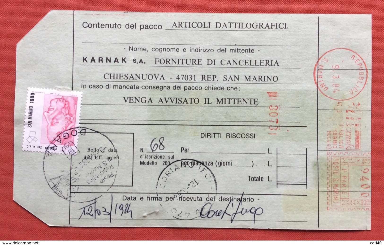 SAN MARINO BOLLETTINO SPEDIZIONE PACCO  VALORE CON ASSEGNO CON L.1000  ANNULLO SAN MARINO DOGANA 9/3/1984 - Abarten Und Kuriositäten