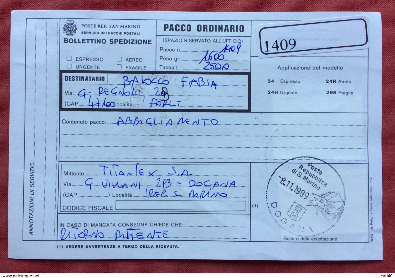 SAN MARINO BOLLETTINO PACCO ORDINARIO  CON AFFRANCATURA MULTIPLA ANNULLO S.MARINO DOGANA 8/11/89 - Variétés Et Curiosités