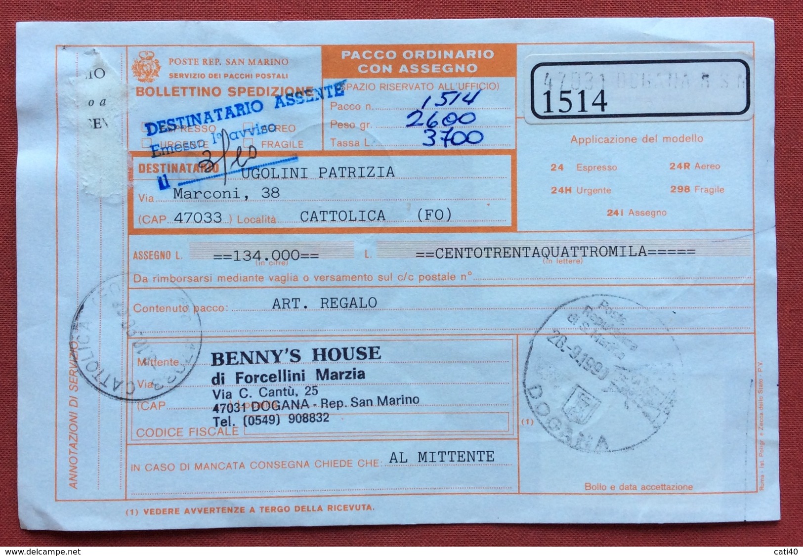 SAN MARINO BOLLETTINO PACCO ORDINARIO CON ASSEGNO  CON L.1500+1500+700  ANNULLO S.MARINO DOGANA 28/9/90 - Variedades Y Curiosidades