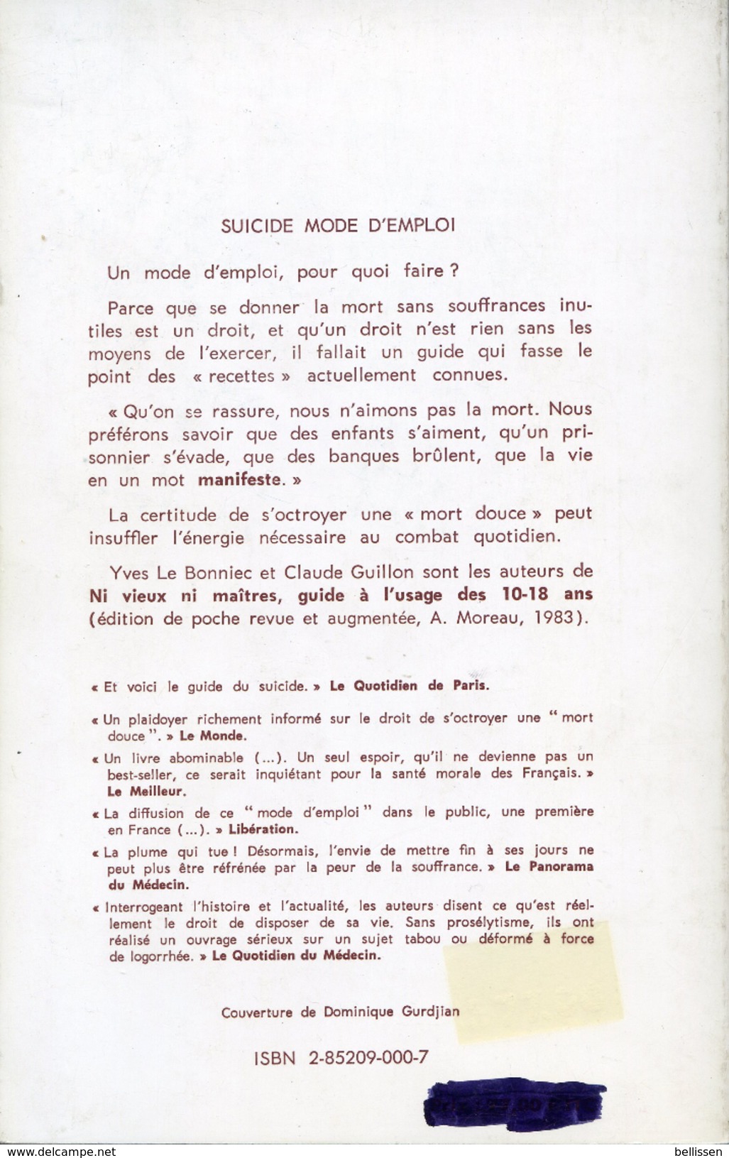 Suicide Mode D'emploi Par Claude GUILLON Et Yves LE BONNIEC, Ed. Alain Moreau Edition De 1985 - Other & Unclassified