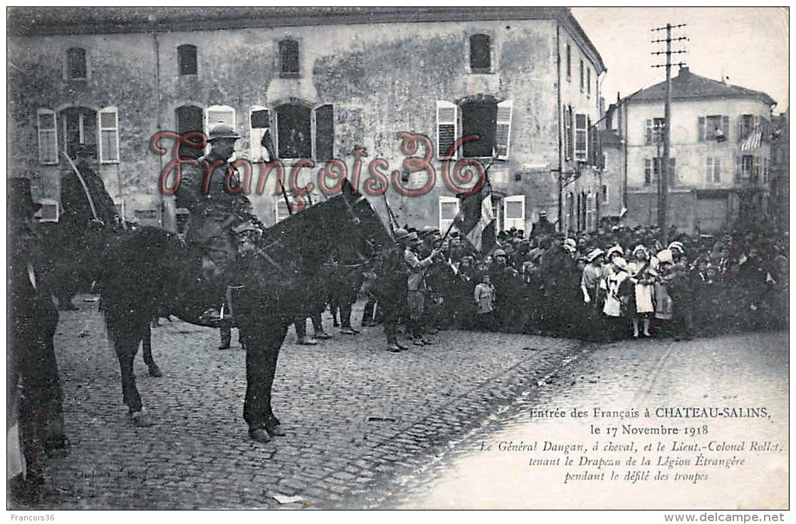 (57) Entrée Des Français à Chateau Salins Novembre 1918 - Général Daugan à Cheval - Chateau Salins