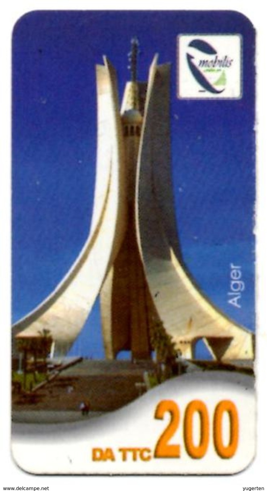 Phonecard Télécarte Mobilis Algérie Algeria - Alger Algier's Memorial Of Martyrs Telefonkarte Telefonica - Algérie