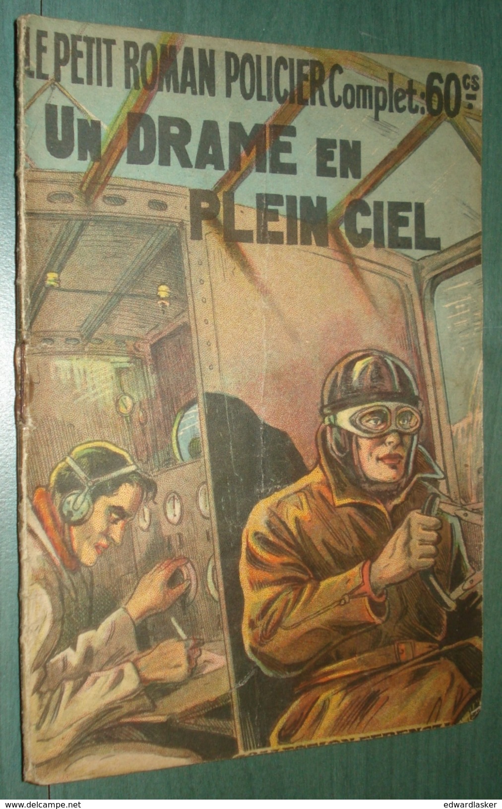 Coll. Le Petit ROMAN POLICIER N°84 : Un Drame En Plein Ciel //Albert Bonneau - 1940 - ABE - Ferenczi