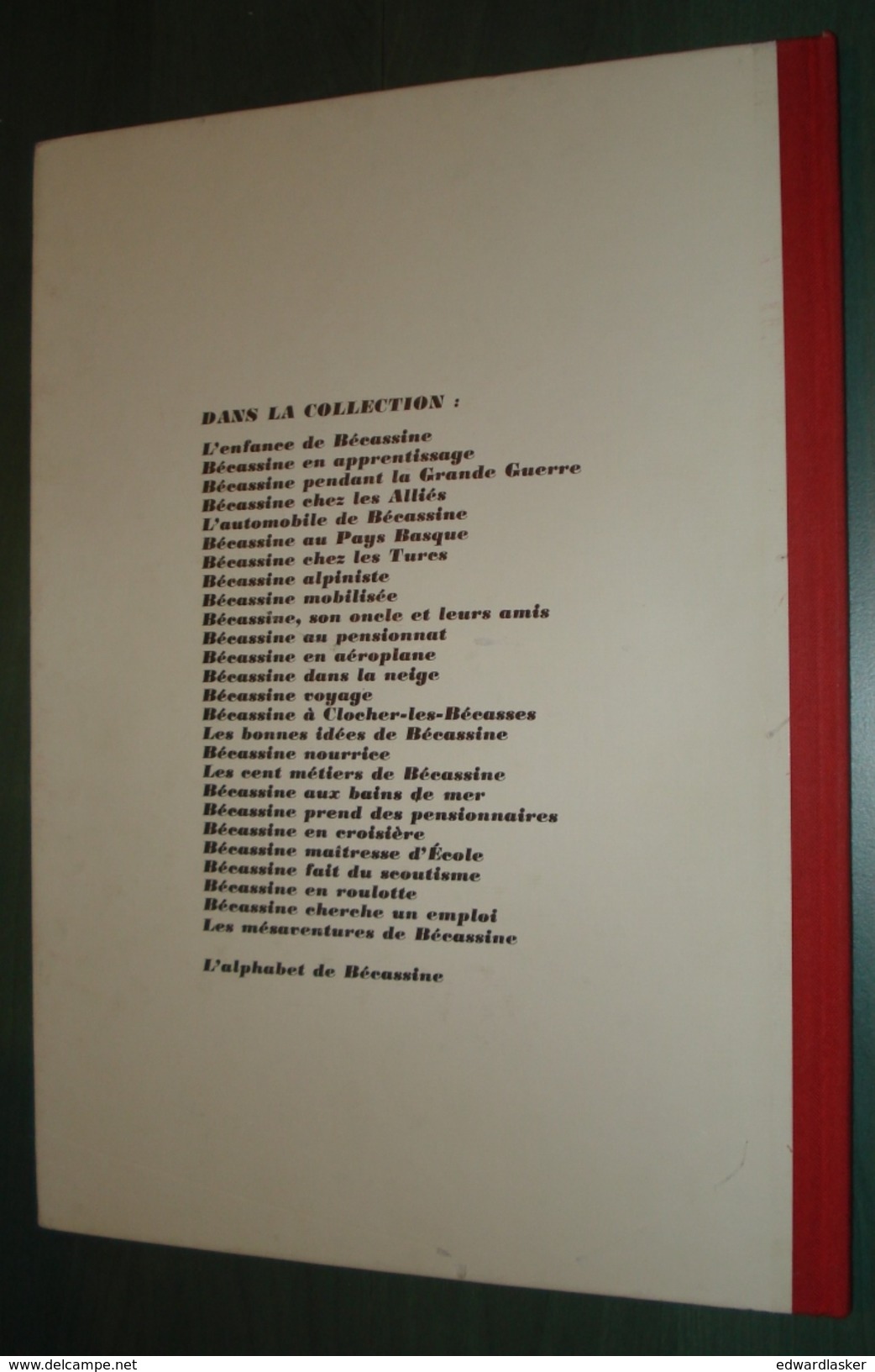 BECASSINE : Au Pensionnat  //Caumery Et Pinchon - 1985 - Très Bon état - Bécassine