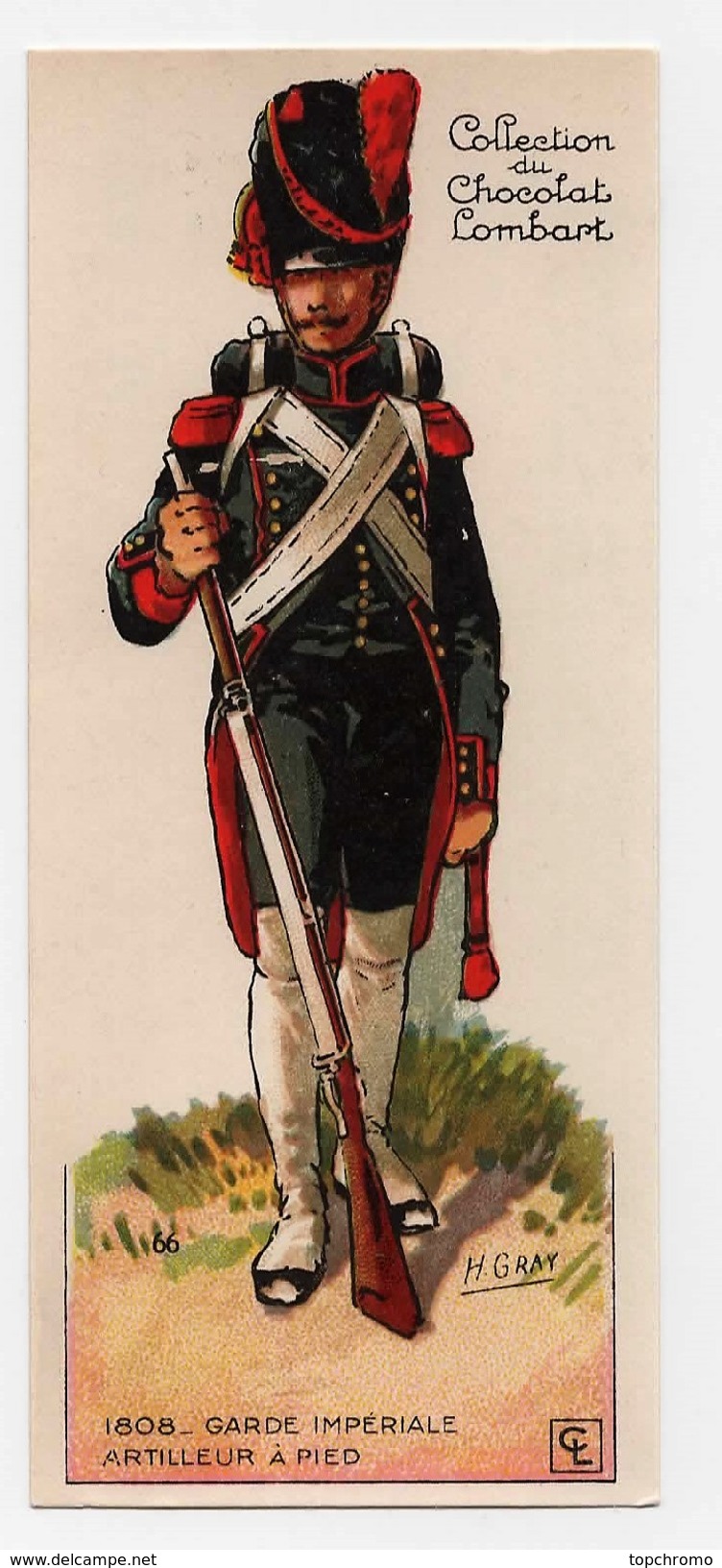 CHROMO Chocolat Lombart à Découper Gray 1808 Garde Impériale Artilleur à Pied Militaria Histoire De France - Autres & Non Classés