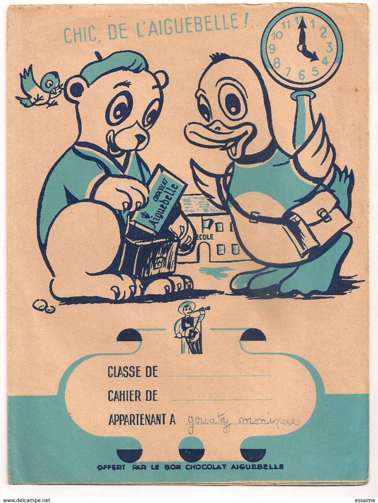 Protège Cahier Chocolat Aiguebelle. Canard Ours. Vers 1950-60 - Coberturas De Libros