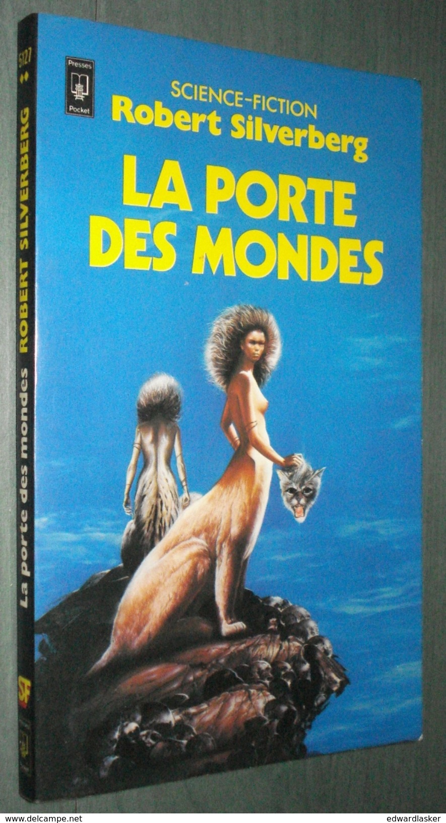 PRESSES POCKET SF 5127 : La Porte Des Mondes  //Robert Silverberg - EO Janvier 1982 - TBE - Presses Pocket