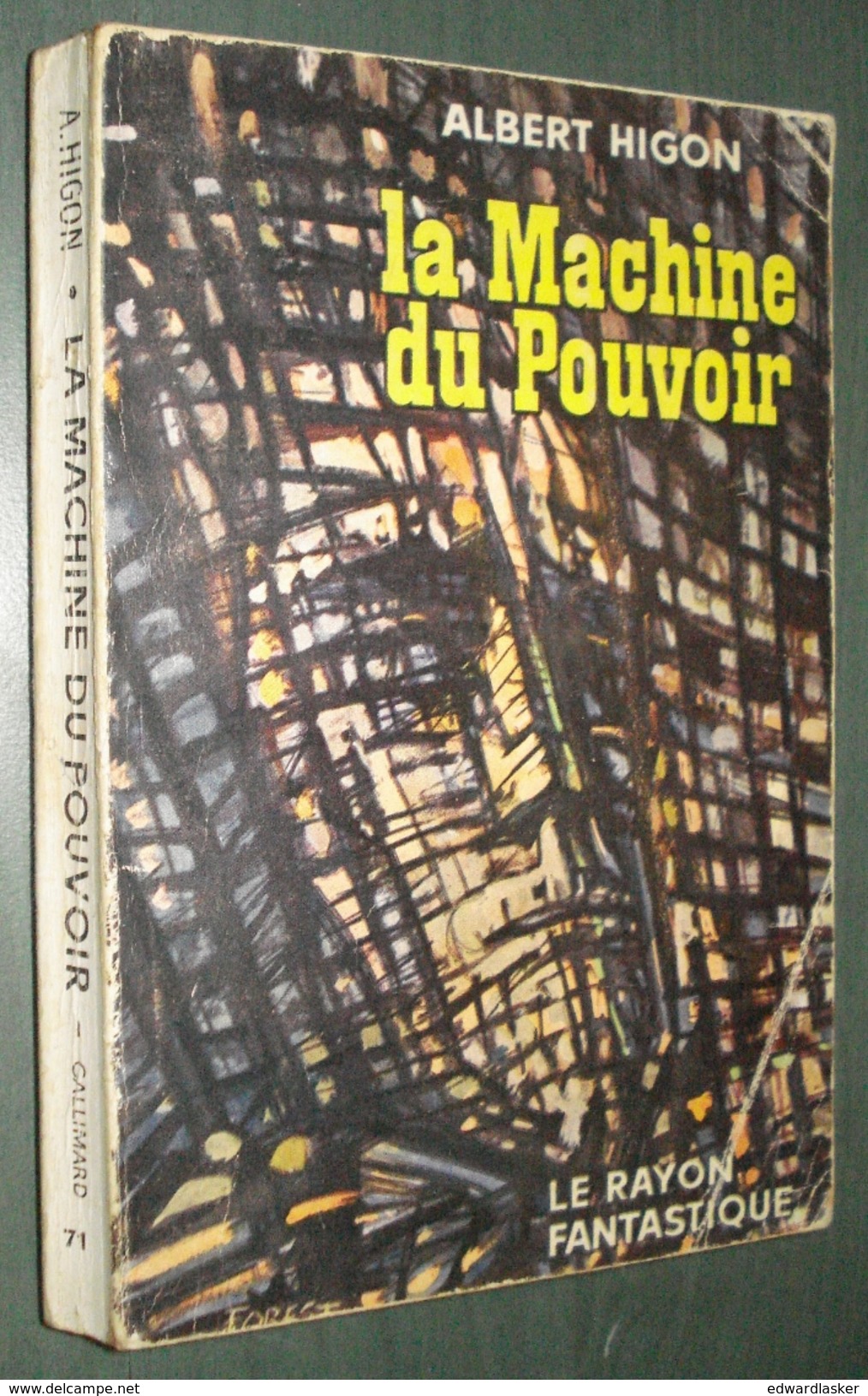 Coll. LE RAYON FANTASTIQUE N°71 : La Machine Du Pouvoir //Albert Higon - EO 1960 - Couv. Forest - Le Rayon Fantastique
