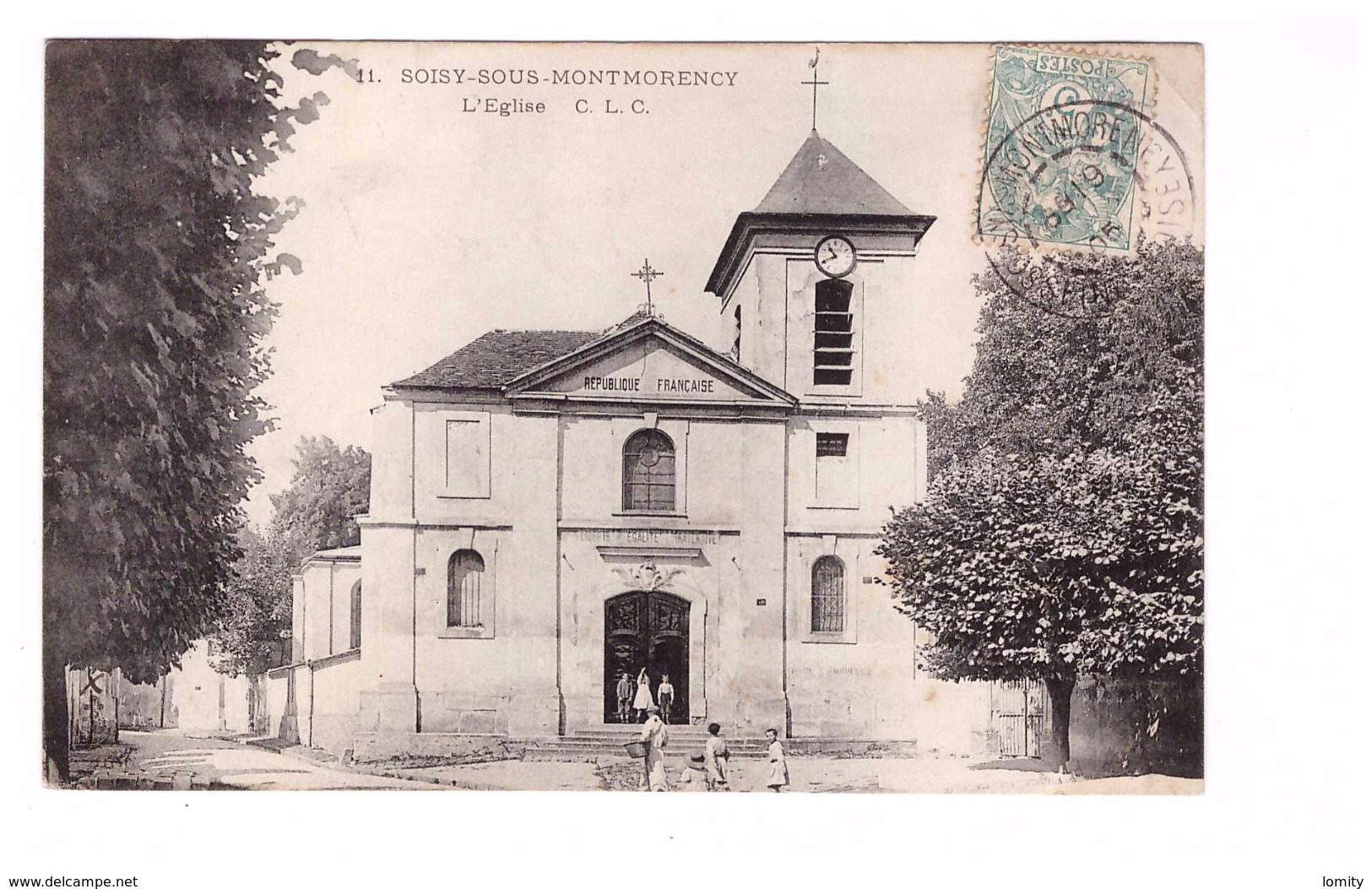 95 Soisy Sous Montmorency Eglise  Cpa Animée Edit CLC Cachet Soisy 1905 - Soisy-sous-Montmorency