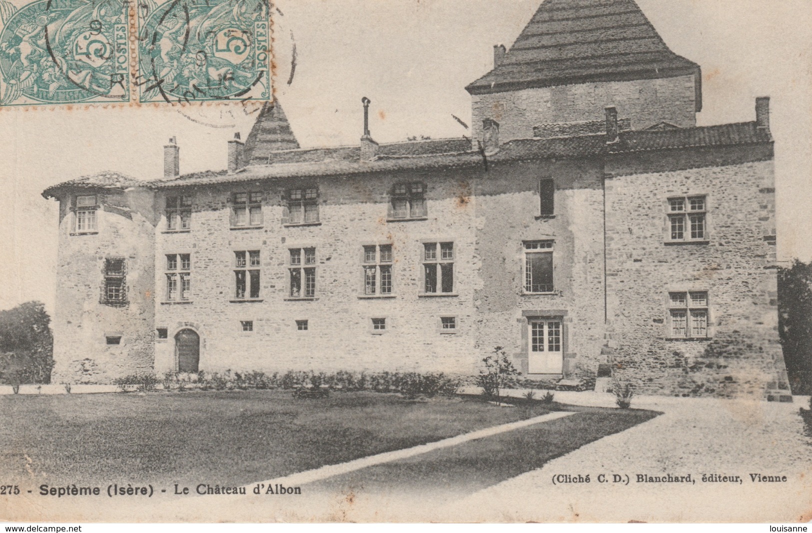 17 / 3 / 441  -  SEPTÈME  ( 38 )  - LE  CHÂTEAU  D'ALBON - Andere & Zonder Classificatie