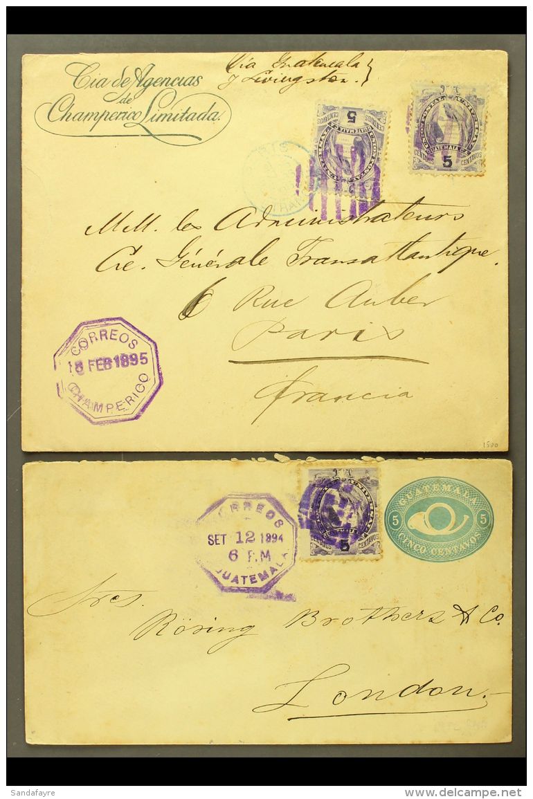 1894/95 Two Envs To France &amp; London; 1894 (12 Sept) 5c Stationery Env Uprated With 5c Quetzal Stamp To London... - Guatemala