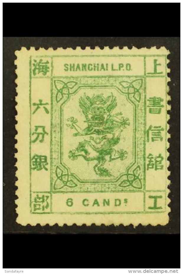 SHANGHAI 1876 6ca Green, Dragon, Perf 15, SG 64, Very Fine Mint No Gum. For More Images, Please Visit... - Other & Unclassified