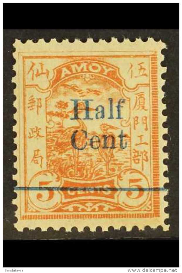 MUNICIPAL POSTS - AMOY 1896 &frac12;c On 5c Orange In Blue, SG 26, Very Fine Mint. For More Images, Please Visit... - Other & Unclassified