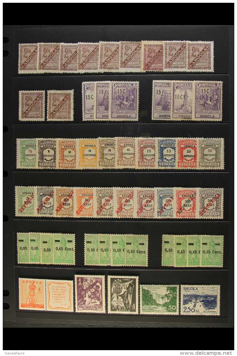 1911-1976 MINT / NHM ACCUMULATION Presented On A Series Of Stock Pages, Includes Dues, Sets, Newspaper Issues Etc.... - Angola